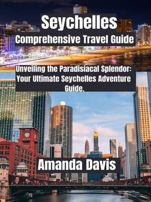 cover image of Seychelles  Comprehensive Travel Guide